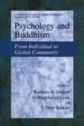 Psychology and Buddhism : From Individual to Global Community - Book