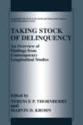 Taking Stock of Delinquency : An Overview of Findings from Contemporary Longitudinal Studies - Book