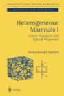 Heterogeneous Materials I : Linear Transport and Optical Properties - Book