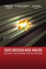 Static Crosstalk-Noise Analysis : For Deep Sub-Micron Digital Designs - Book