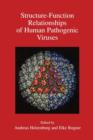 Structure-Function Relationships of Human Pathogenic Viruses - Book