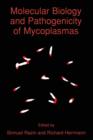 Molecular Biology and Pathogenicity of Mycoplasmas - Book