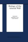 Biology of the Arterial Wall - Book