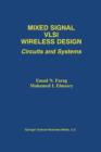 Mixed Signal VLSI Wireless Design : Circuits and Systems - Book