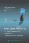 Audio Signal Processing for Next-Generation Multimedia Communication Systems - Book