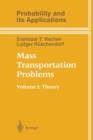 Mass Transportation Problems : Volume 1: Theory - Book