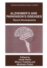 Alzheimer's and Parkinson's Diseases : Recent Developments - eBook
