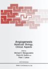 Angiogenesis : Molecular Biology, Clinical Aspects - Book