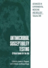 Antimicrobial Susceptibility Testing : Critical Issues for the 90s - eBook