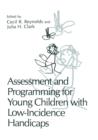 Assessment and Programming for Young Children with Low-Incidence Handicaps - Book