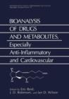 Bioanalysis of Drugs and Metabolites, Especially Anti-Inflammatory and Cardiovascular - Book