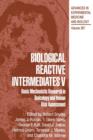 Biological Reactive Intermediates V : Basic Mechanistic Research in Toxicology and Human Risk Assessment - Book