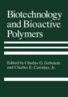 Biotechnology and Bioactive Polymers - eBook