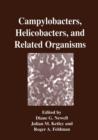 Campylobacters, Helicobacters, and Related Organisms - Book