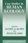 Case Studies in Human Ecology - eBook