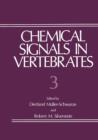 Chemical Signals in Vertebrates 3 - Book