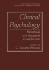 Clinical Psychology : Historical and Research Foundations - eBook