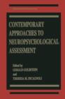 Contemporary Approaches to Neuropsychological Assessment - Book