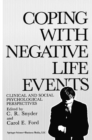 Coping with Negative Life Events : Clinical and Social Psychological Perspectives - eBook