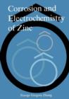Corrosion and Electrochemistry of Zinc - Book