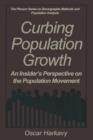 Curbing Population Growth : An Insider’s Perspective on the Population Movement - Book
