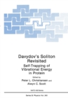 Davydov's Soliton Revisited : Self-Trapping of Vibrational Energy in Protein - eBook