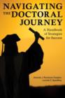 Navigating the Doctoral Journey : A Handbook of Strategies for Success - Book