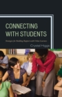 Connecting with Students : Strategies for Building Rapport with Urban Learners - Book