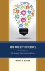 New and Better Schools : The Supply Side of School Choice - Book