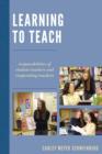 Learning to Teach : Responsibilities of Student Teachers and Cooperating Teachers - Book
