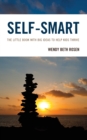 Self-Smart : The Little Book with Big Ideas to Help Kids Thrive - Book