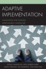 Adaptive Implementation : Navigating the School Improvement Landscape - Book