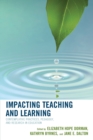 Impacting Teaching and Learning : Contemplative Practices, Pedagogy, and Research in Education - Book