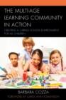 The Multi-age Learning Community in Action : Creating a Caring School Environment for All Children - Book