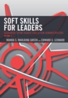 Soft Skills for Leaders : Scenarios from Higher Education Administrators - Book