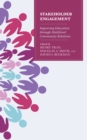 Stakeholder Engagement : Improving Education through Multi-Level Community Relations - Book