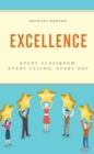 Excellence : Every Classroom, Every Lesson, Every Day - Book