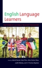 English Language Learners : The Power of Culturally Relevant Pedagogies - Book