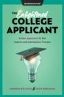 The Enlightened College Applicant : A New Approach to the Search and Admissions Process - Book