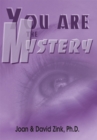 You Are the Mystery - eBook