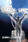 From Death to Life : An Overview of the Foundational Doctrines of the Christian Faith - eBook
