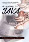 Pilgrimage to Java : An Esoteric History - eBook