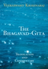 The Bhagavad-Gita : Translation and Commentary - eBook