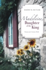 Madeleine, Daughter of the King : Traumas of a Contract Bride - eBook