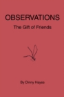 Observations : The Gift of Friends - eBook