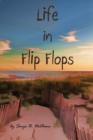 Life in Flip Flops - Book