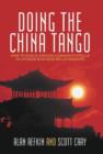 Doing the China Tango : How to Dance Around Common Pitfalls in Chinese Business Relationships - Book