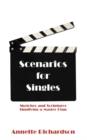 Scenarios for Singles : Sketches and Scriptures Signifying a Master Plan - Book