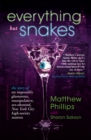 Everything but Snakes : The Story of an Impossibly Glamorous, Manipulative, Sex-Obsessed, New York City High-Society Matron - eBook