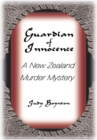 Guardian of Innocence : A New Zealand Murder Mystery - eBook